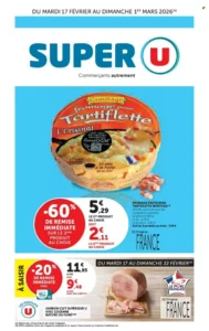 Catalogue Super U 17/02/2026 – 01/03/2026