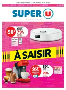 Catalogue Super U 24/02/2026 – 08/03/2026