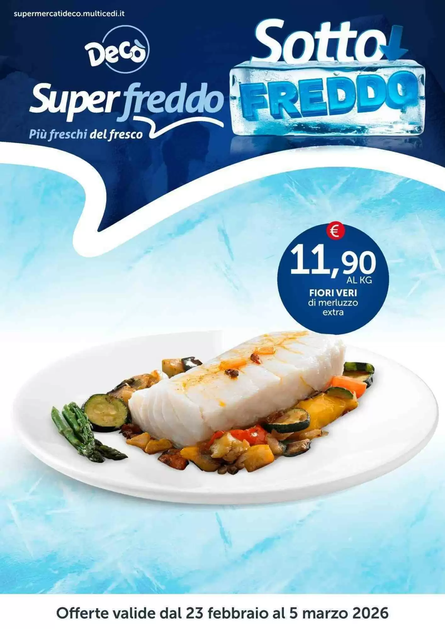 Volantino Deco Superfreddo 23/02/2026 – 05/03/2026