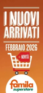 Volantino Famila Superstore 13/02/2026 – 28/02/2026