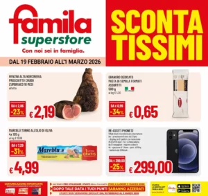 Volantino Famila Superstore 19/02/2026 – 01/03/2026