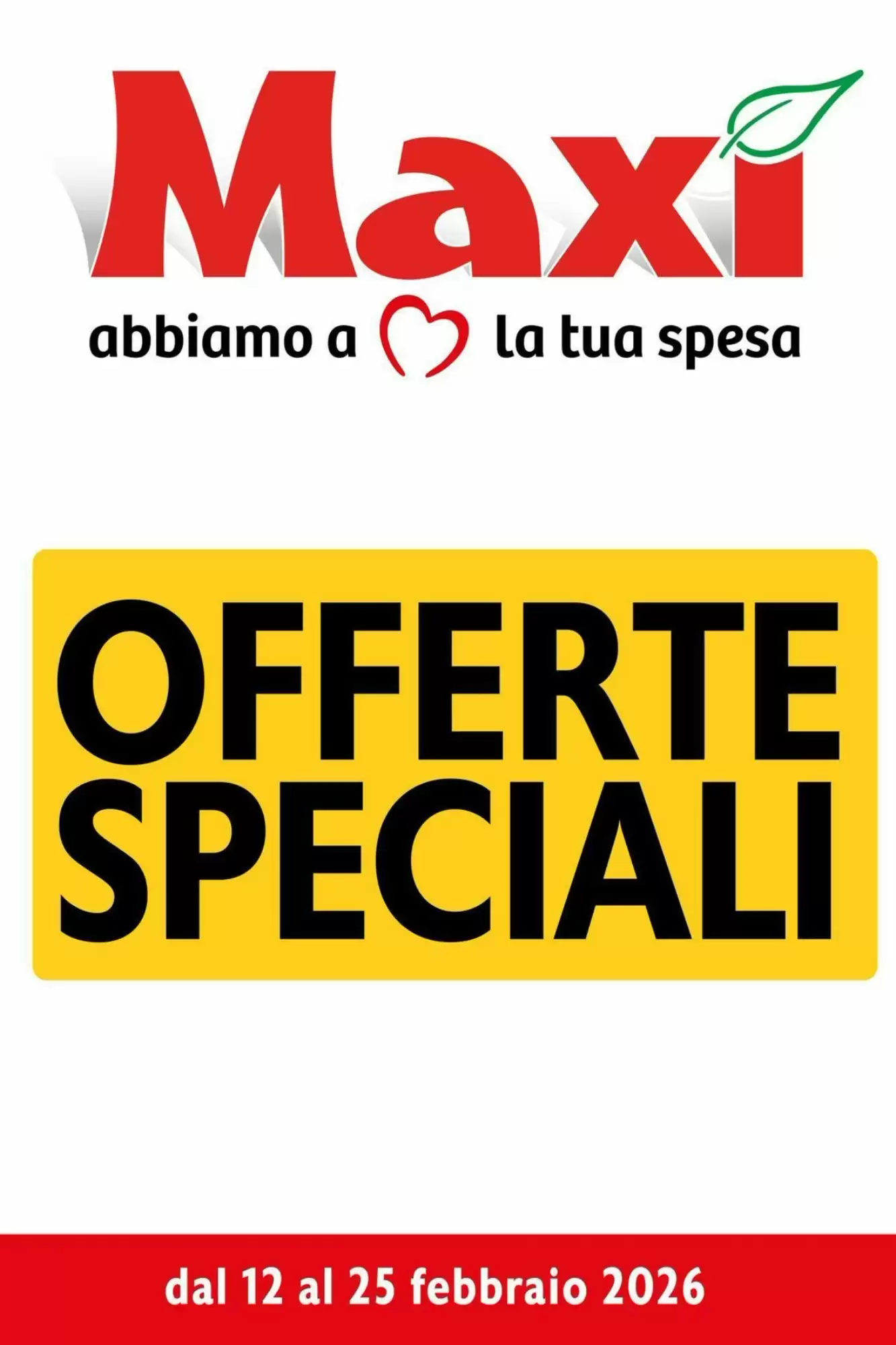 Volantino Maxi Supermercati 12/02/2026 – 25/02/2026