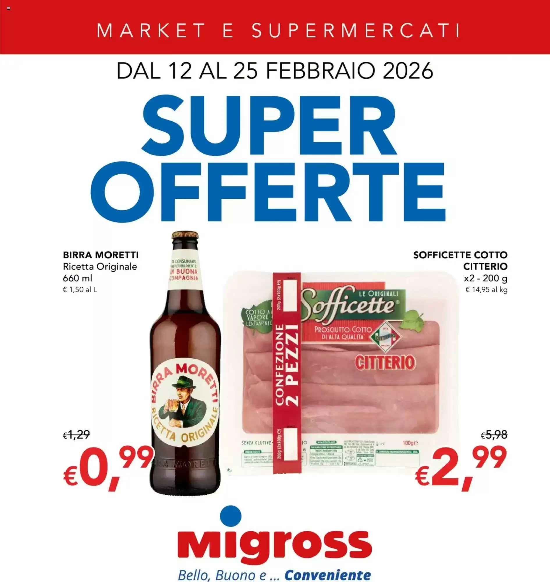 Volantino Migross Supermercati e Market 12/02/2026 – 25/02/2026