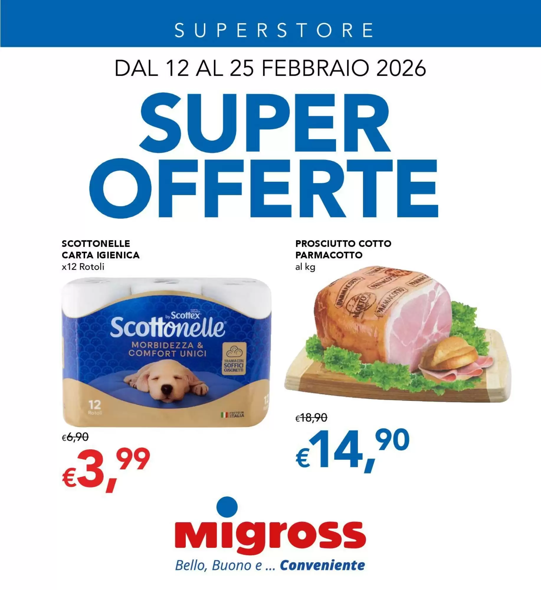 Volantino Migross Superstore 12/02/2026 – 25/02/2026